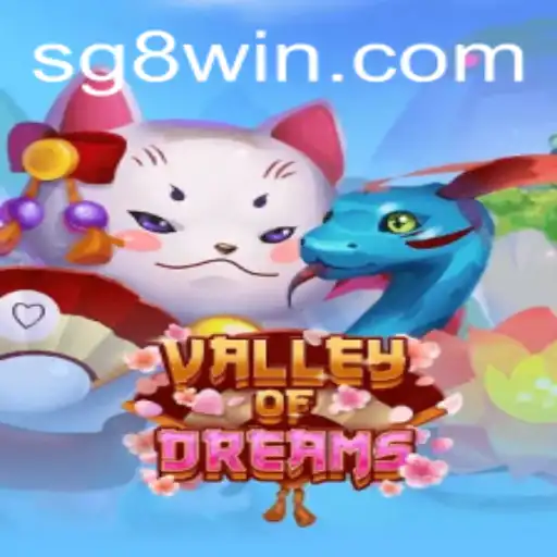Exploring the Enchanting World of ValleyofDreams: A Dive into SG8