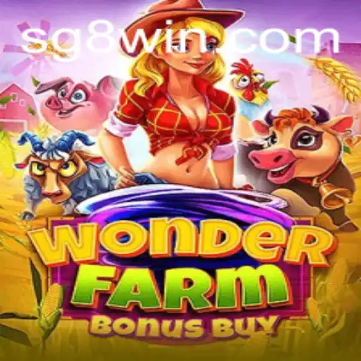 Unlocking the Magic of WonderFarmBonusBuy and the Buzz Surrounding SG8